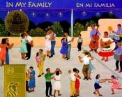 book cover of In my family : En Mi Familia by Carmen Lomas Garza
