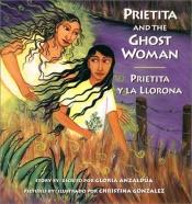 book cover of Prietita and the Ghost Woman by Gloria Anzaldua