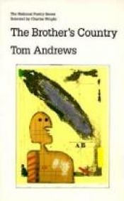 book cover of The Brother's Country: Poems (National Poetry Series) by Tom Andrews