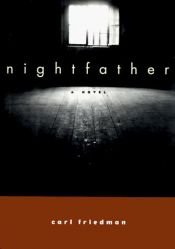 book cover of Nightfather by Carl Friedman