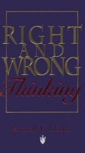 book cover of Right and Wrong Thinking by Kenneth E. Hagin