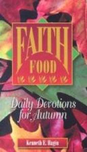 book cover of Faith Food Devotional - Aut by Kenneth E. Hagin