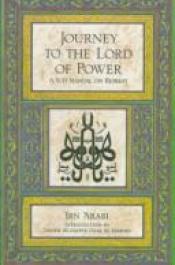 book cover of Journey to the Lord of Power: A Sufi Manual on Retreat by Ibn Arabi