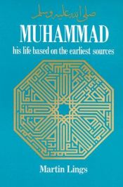 book cover of Muhammad : His Life Based on the Earliest Sources by مارتن لنكز