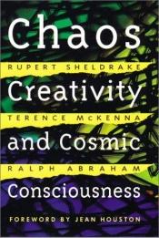 book cover of Chaos, Creativity, and Cosmic Consciousness by Rūperts Šeldreiks