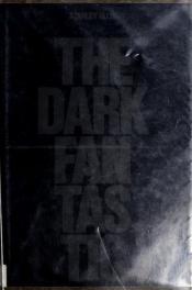 book cover of The dark fantastic by Stanley Ellin