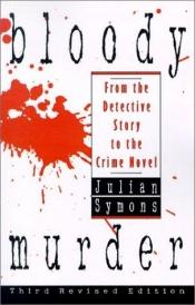 book cover of Mortal Consequences: A History from the Detective Story to the Crime Novel by Julian Symons