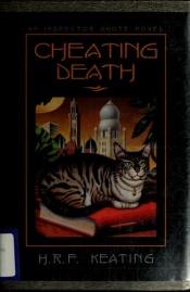 book cover of Cheating death by H. R. F. Keating