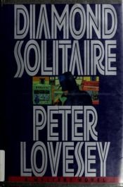 book cover of Diamond Solitaire (A Peter Diamond Mystery) by Peter Lovesey