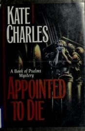 book cover of Appointed to Die (Clerical Mysteries) by Kate Charles