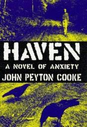 book cover of Haven by John Peyton Cooke