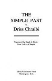 book cover of The Simple Past by Driss Chraïbi