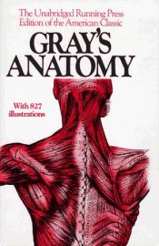 book cover of آناتومی گری by George Davidson|Henry Carter|Henry Gray|Henry Vandyke Carter