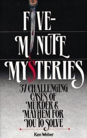 book cover of Five-Minute Mysteries for the Armchair Detective by Ken Weber