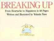 book cover of Breaking Up by Yolanda Nave