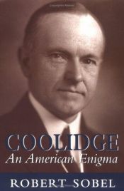 book cover of Coolidge: An American Enigma by Robert Sobel