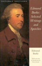 book cover of Edmund Burke: Selected Writings and Speeches by Едмунд Берк