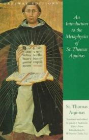 book cover of An Introduction to the Metaphysics of St. Thomas Aquinas by Thomas von Aquin