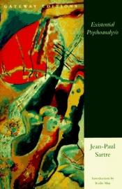 book cover of Existential psychoanalysis (Gateway edition) by Ժան Պոլ Սարտր