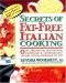 Secrets of Fat-free Italian Cooking (Secrets of Fat-free Cooking)