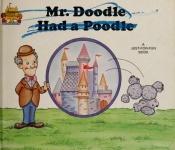 book cover of Magic Castle Readers #015 - Mr. Doodle Had a Poodle by Jane Belk Moncure