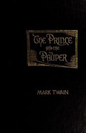 book cover of Prince and the pauper, The by Mark Twain