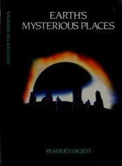 book cover of Earth's Mysterious Places (Quest for the Unknown) by Reader's Digest