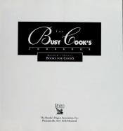 book cover of Busy Cooks Cookbook (Books for Cooks) by Reader's Digest