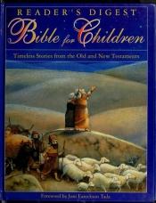 book cover of Readers' Digest Bible for Children by Marie-Hélène Delval