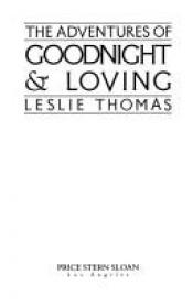 book cover of The Adventures of Goodnight and Loving by Leslie Thomas