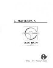 book cover of Mastering C by Craig Bolon