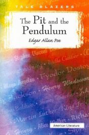 book cover of The Pit and the Pendulum (Tale Blazers) by Έντγκαρ Άλλαν Πόε