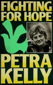 book cover of Fighting for hope by Petra K. Kelly