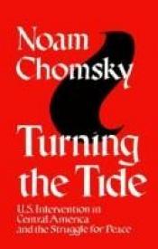book cover of Turning the Tide: Us Int: Us Int by Ноам Чомскі