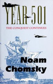 book cover of Anno 501, la conquista continua: l' epopea dell' imperialismo dal genocidio coloniale ai giorni nostri by Noam Chomsky
