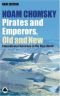 Pirates et Empereurs : Le Terrorisme international dans le monde actuel