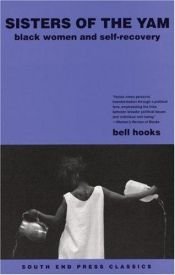 book cover of Sisters Of The Yam by Bell Hooks