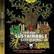 book cover of Toolbox for Sustainable City Living by Scott Kellogg