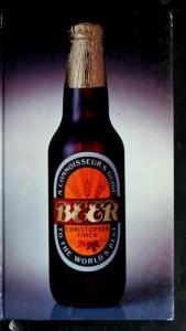 book cover of Beer : a connoisseurs's guide to the world's best by Christopher Finch