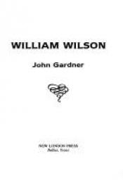 book cover of William Wilson by John Gardner