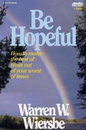 book cover of Be Hopeful by Warren W. Wiersbe