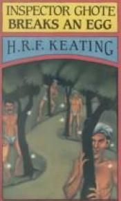 book cover of Inspector Ghote Breaks an Egg (Academy Mystery) by H. R. F. Keating