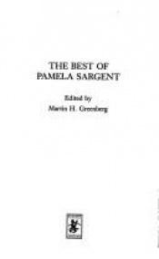 book cover of The Best of Pamela Sargent by Pamela Sargent