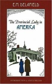 book cover of The Provincial Lady in America by E. M. Delafield