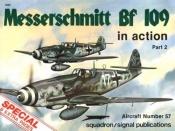 book cover of Messerschmitt Bf 109 in Action, Part 2 - Aircraft No. 57 by Don Greer