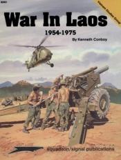 book cover of War in Laos, 1954-1975 (Vietnam Studies Group) by Kenneth Conboy