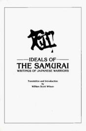 book cover of Ideals of the Samurai (History & Philosophy Series) by William Scott Wilson