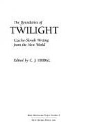 book cover of The Boundaries of Twilight: Czecho-Slovak Writing From the New World (Many Minnesotas Project, No 6) by C.J. Hribal