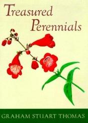 book cover of Treasured Perennials BC Only by Graham Stuart Thomas