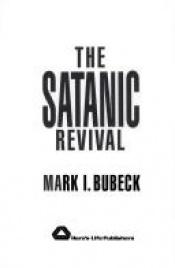 book cover of The Satanic Revival by Mark Bubeck